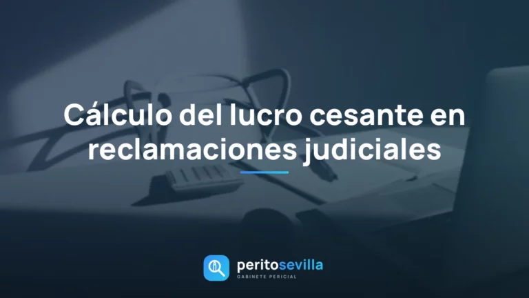 cálculo del lucro cesante – PeritoSevilla