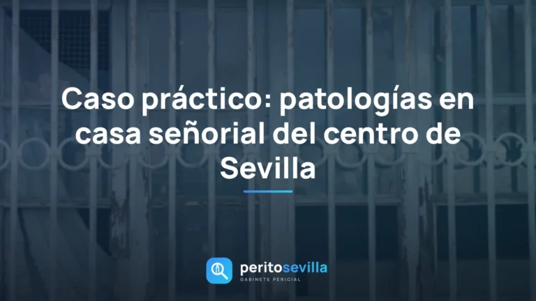 patologías en casa señorial – PeritoSevilla