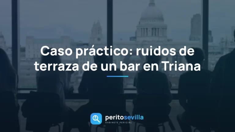ruidos de terraza – PeritoSevilla