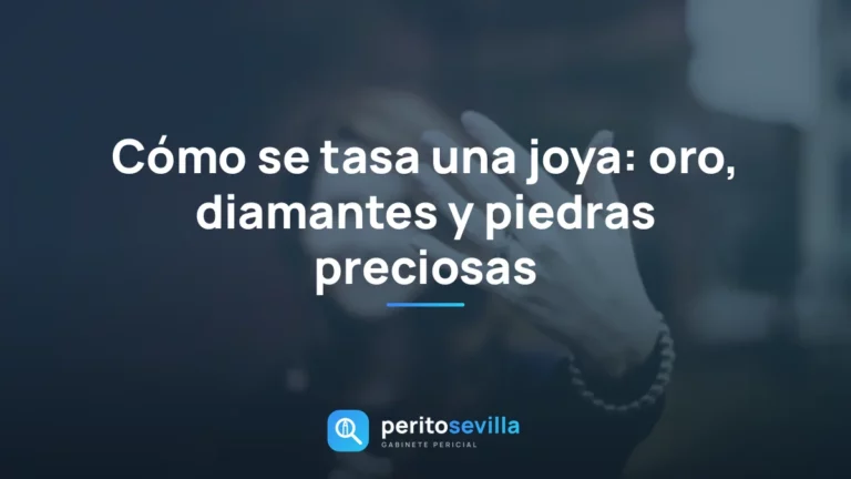 cómo se tasa una joya – PeritoSevilla