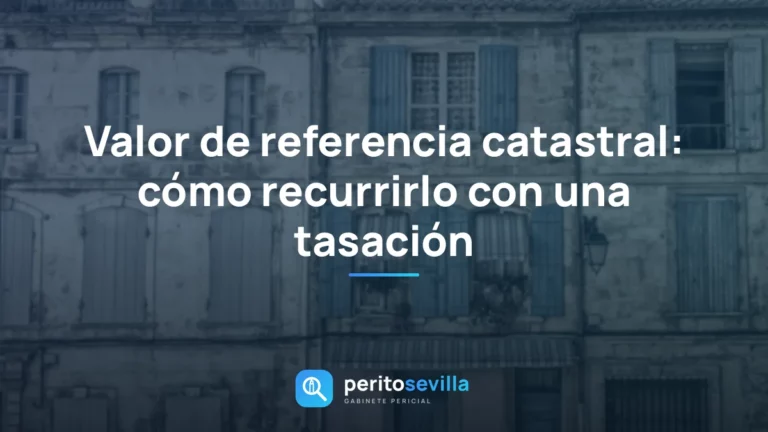 valor de referencia catastral – PeritoSevilla