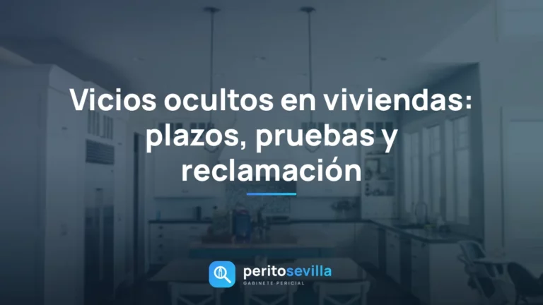 vicios ocultos en viviendas – PeritoSevilla
