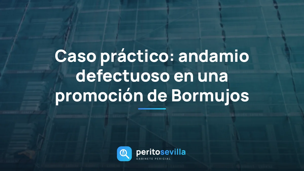 andamio defectuoso – PeritoSevilla