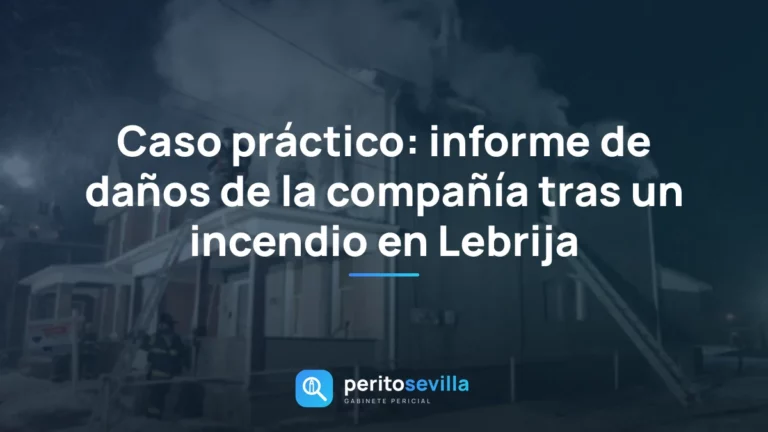 informe de daños – PeritoSevilla
